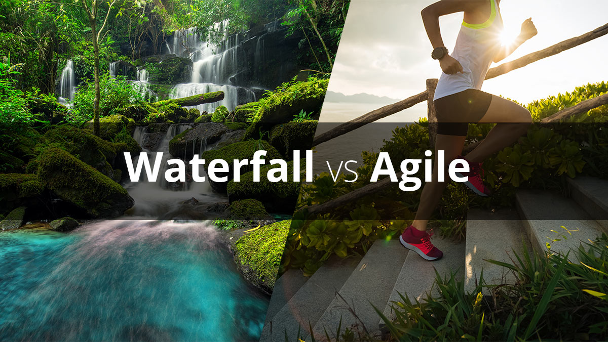 Waterfall vs Agile